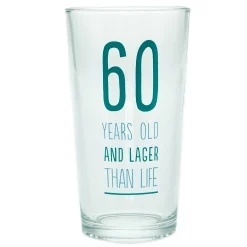 Lager Than Life 60th Birthday Pint Glass
