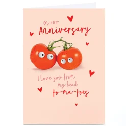 Personalised Anniversary Card - From My Head To-ma-toes