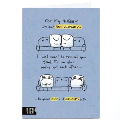 Personalised Anniversary Card - Grow Old and Grumpy With, Hubby