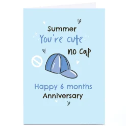 Personalised Anniversary Card - You're Cute No Cap