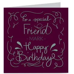 Personalised Birthday Card - Special Friend Any Name