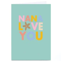 Personalised Birthday Card - Nana Love You Flower