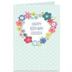 Personalised Birthday Card - Cousin Flower Wreath