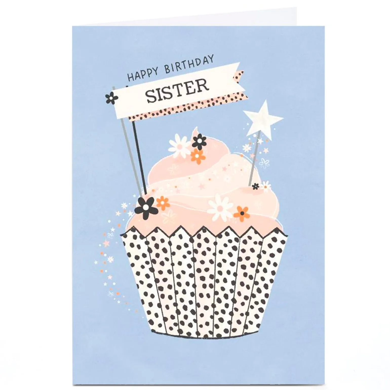 Personalised Birthday Card - Stars and Flowers Cupcake, Sister