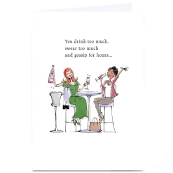 Personalised Birthday Card - Friend You Drink Too Much