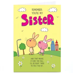 Personalised Birthday Card - There To Pick You Up, Sister