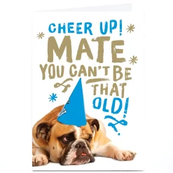Personalised Birthday Card - Cheer Up Bulldog