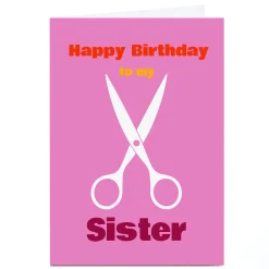 Personalised Birthday Card - Scissor, Sister
