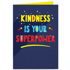 Personalised Card - Kindness is Your Superpower