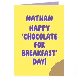 Personalised Easter Card - Chocolate For Breakfast Day