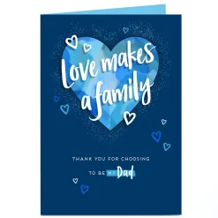 Personalised Father's Day Card - Choosing To Be My Dad