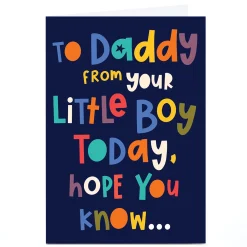 Personalised Father's Day Card - Hope you Know, Daddy from Your Little Boy