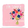 Personalised Kerry Spurling Card - Flowers I'm Sorry