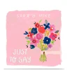 Personalised Kerry Spurling Card - Flowers Just to Say