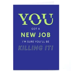 Personalised New Job Card - YOU Got A New Job