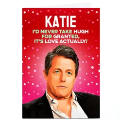 Personalised PG Quips Christmas Card - Take Hugh For Granted