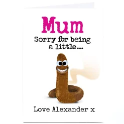 Personalised PG Quips Mother's Day Card - Sorry For Being A Little...