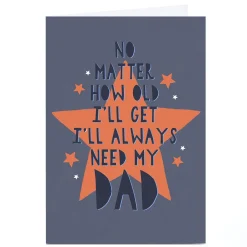 Personalised Phoebe Munger Father's Day Card - Always Need Dad
