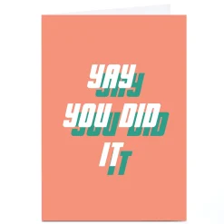 Personalised Phoebe Munger Well Done Card - Yay You Did It