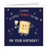 Personalised Pop! Birthday Card - A Little Toast To You, Cousin