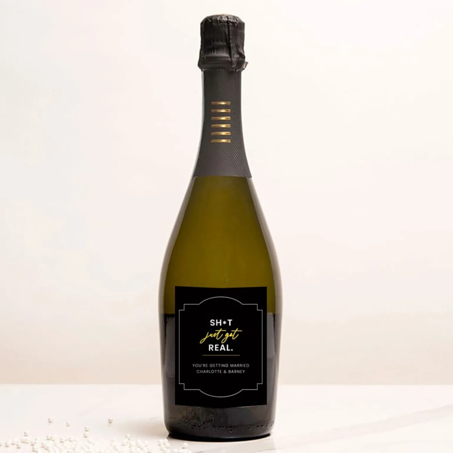 Personalised Prosecco - Sh*t Just got Real