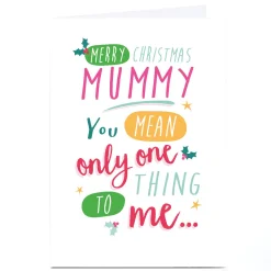 Personalised Quitting Hollywood Christmas Card - Mummy Only One Thing to Me