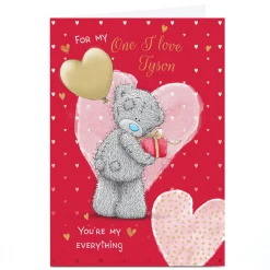 Personalised Tatty Teddy Valentine's Day Card - You're My Everything, One I Love
