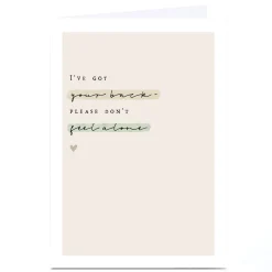 Personalised Thinking of You Card - Don't Feel Alone