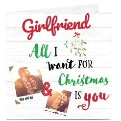 Photo Christmas Card - All I Want For Christmas Girlfriend