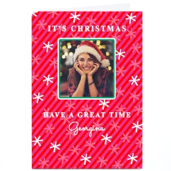 Photo Christmas Card - Have a Great Time, Any Name