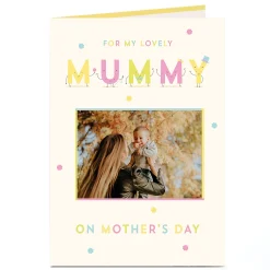 Photo Mother's Day Card - Lovely Mummy Photo