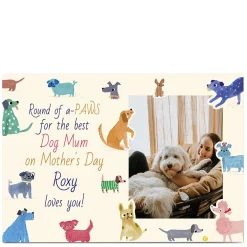 Photo Mother's Day Card - Round of A-Paws Dogs