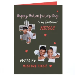 Photo Valentine's Day Card - My Missing Piece, Girlfriend