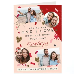 Photo Valentine's Day Card - One I Love More & More
